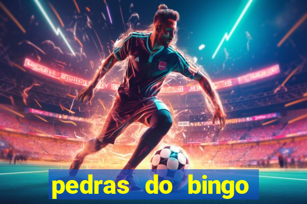 pedras do bingo para imprimir